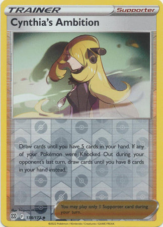 Cynthia's Ambition - 138/172 - Uncommon - Reverse Holo available at 401 Games Canada