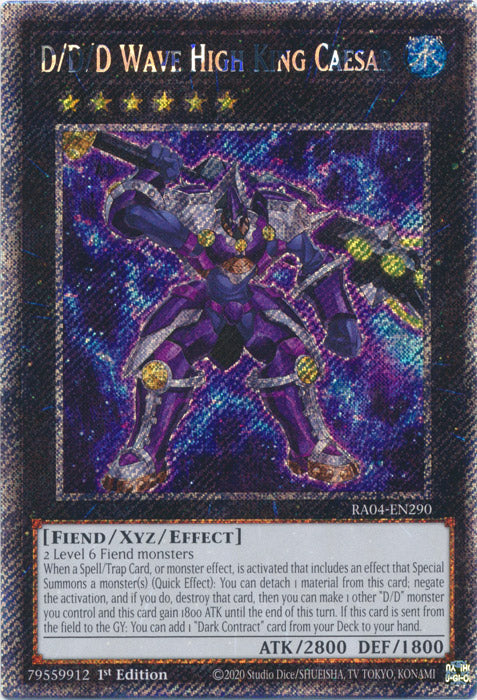 D/D/D Wave High King Caesar (Platinum Secret Rare) - RA04-EN290 - Platinum Secret Rare - 1st Edition