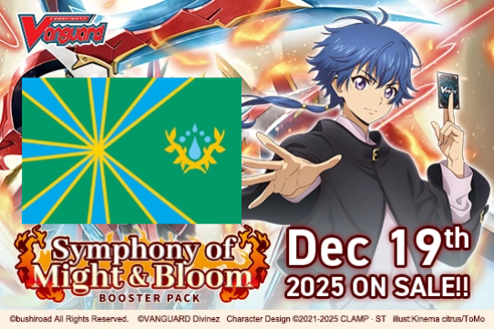 Cardfight!! Vanguard - VGE-DZ-BT11 - Symphony of Might & Bloom Stoichea Nation Split