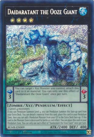 Daidaratant the Ooze Giant - BLMR-EN009 - Secret Rare - 1st Edition available at 401 Games Canada