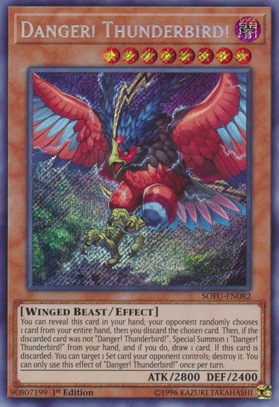 Danger! Thunderbird! - SOFU-EN082 - Secret Rare - 1st Edition available at 401 Games Canada