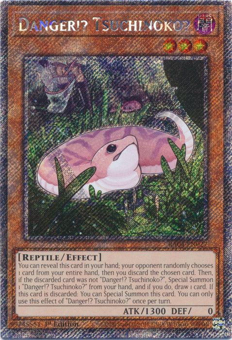 Danger!? Tsuchinoko? (Platinum Secret Rare) - RA04-EN027 - Platinum Secret Rare - 1st Edition