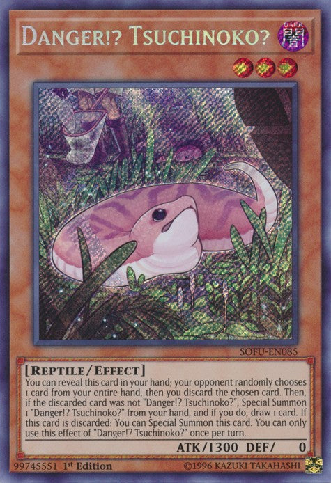 Danger!? Tsuchinoko? - SOFU-EN085 - Secret Rare - 1st Edition available at 401 Games Canada