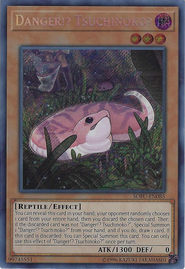 Danger!? Tsuchinoko? - SOFU-EN085 - Secret Rare - Unlimited available at 401 Games Canada