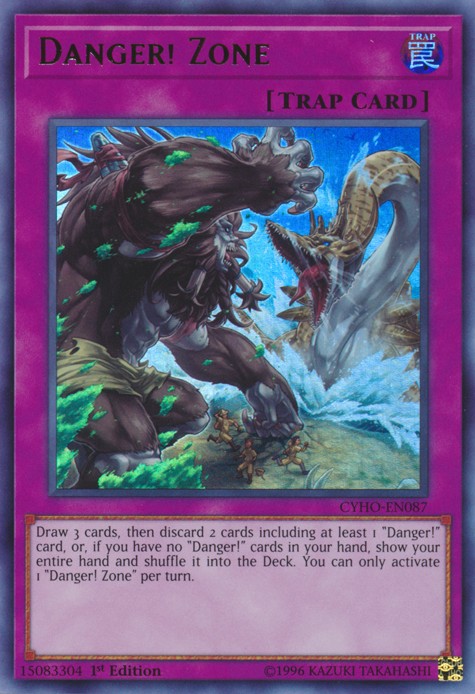 Danger! Zone - CYHO-EN087 - Ultra Rare - 1st Edition available at 401 Games Canada