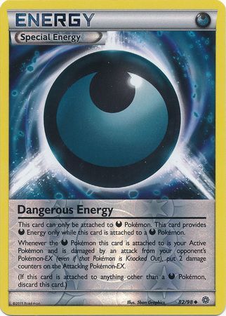 Dangerous Energy - 82/98 - Uncommon - Reverse Holo available at 401 Games Canada