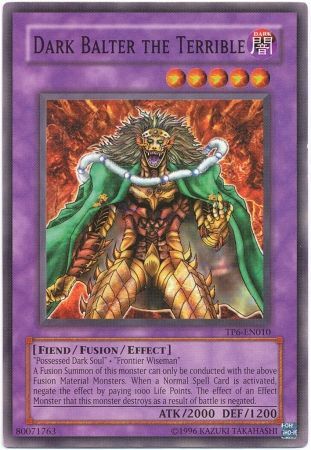 Dark Balter the Terrible - TP6-EN010 - Common available at 401 Games Canada