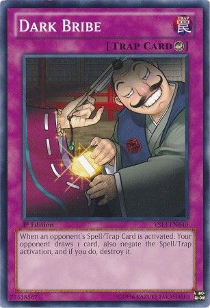 Dark Bribe - YS13-EN040 - Common - 1st Edition available at 401 Games Canada