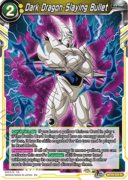 Dark Dragon-Slaying Bullet - BT10-121 - Rare (Reprint) available at 401 Games Canada