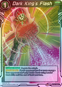 Dark King's Flash - BT12-150 - Common (FOIL) available at 401 Games Canada