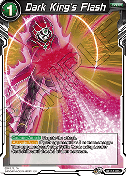 Dark King's Flash - BT12-150 - Common available at 401 Games Canada