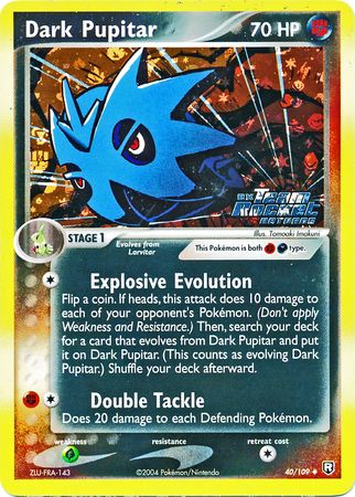 Dark Pupitar - 40/109 - Uncommon - Reverse Holo available at 401 Games Canada