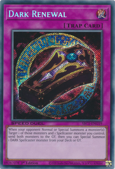 Dark Renewal (Secret Rare) - SBC1-ENG19 - Secret Rare - 1st Edition available at 401 Games Canada