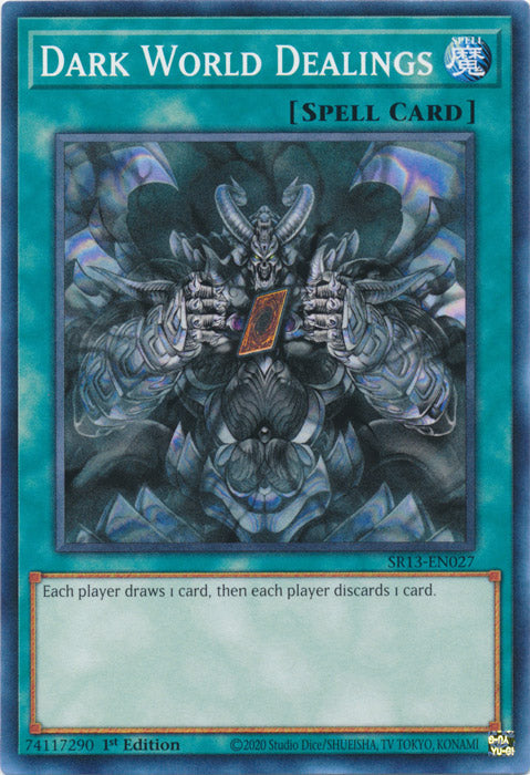 Dark World Dealings - SR13-EN027 - Common - 1st Edition available at 401 Games Canada