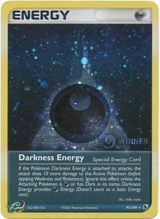 Darkness Energy - 93/109 - (Winner) Holo Promo available at 401 Games Canada