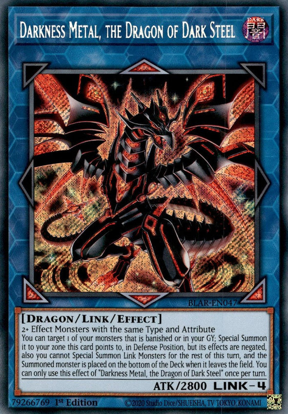 Darkness Metal, the Dragon of Dark Steel - BLAR-EN047 - Secret Rare - 1st Edition available at 401 Games Canada