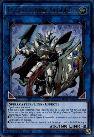 Day-Breaker the Shining Magical Warrior - SR08-EN040 - Ultra Rare - 1st Edition available at 401 Games Canada