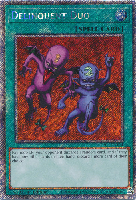 Delinquent Duo (Platinum Secret Rare) - RA04-EN114 - Platinum Secret Rare - 1st Edition