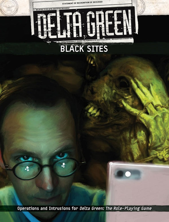 Delta Green - Black Sites available at 401 Games Canada