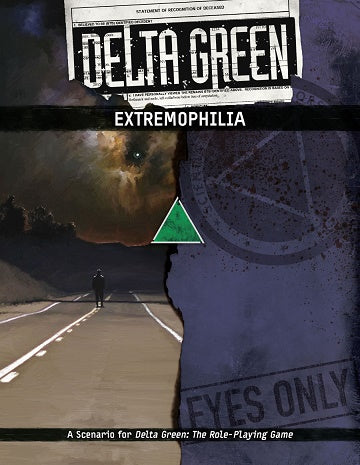 Delta Green - Extremophilia available at 401 Games Canada