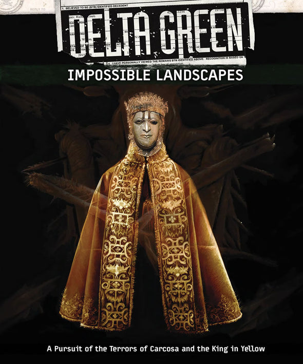 Delta Green - Impossible Landscapes available at 401 Games Canada