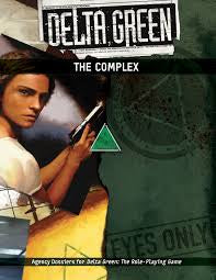 Delta Green - The Complex available at 401 Games Canada