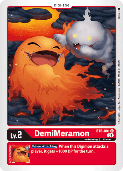 DemiMeramon - BT6-001 - Uncommon available at 401 Games Canada