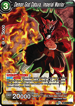 Demon God Dabura, Imperial Warrior - BT17-112 - Common available at 401 Games Canada