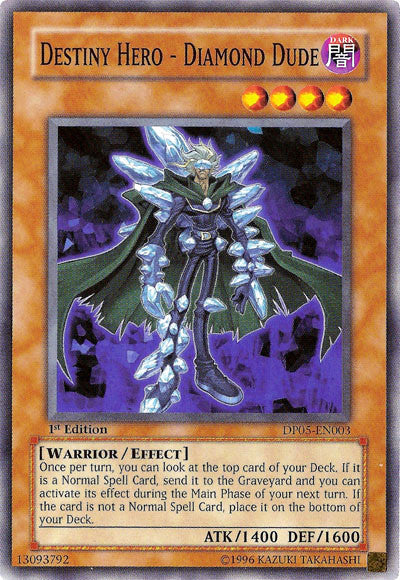 Destiny Hero - Diamond Dude - DP05-EN003 - Common - 1st Edition available at 401 Games Canada