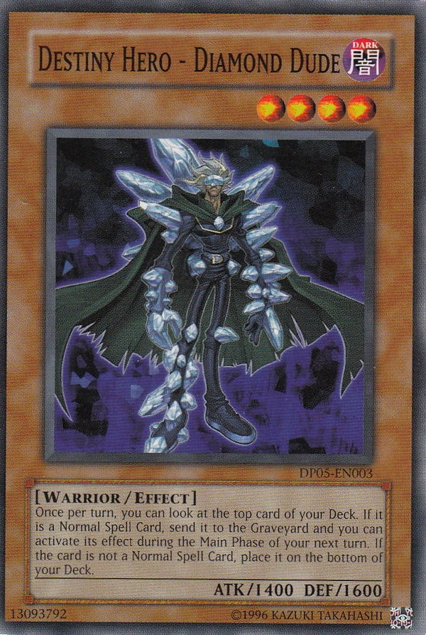 Destiny Hero - Diamond Dude - DP05-EN003 - Common - Unlimited available at 401 Games Canada