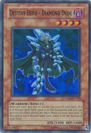 Destiny Hero - Diamond Dude - DR04 - EN183 - Super Rare available at 401 Games Canada