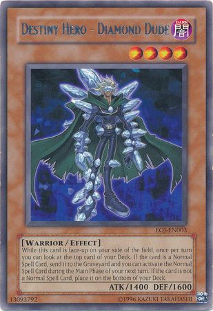 Destiny Hero - Diamond Dude - EOJ-EN003 - Rare - Unlimited available at 401 Games Canada