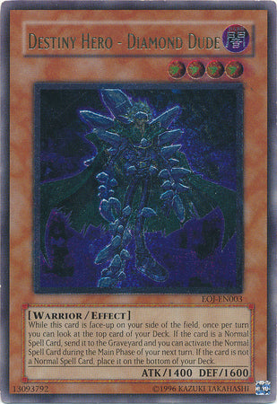 Destiny Hero - Diamond Dude - EOJ-EN003 - Ultimate Rare - Unlimited available at 401 Games Canada