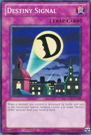 Destiny Signal - LCGX-EN148 - Common - Unlimited available at 401 Games Canada