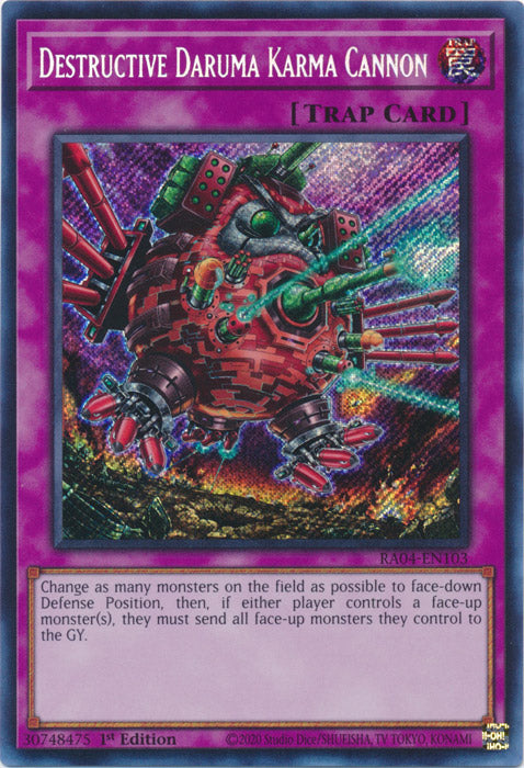 Destructive Daruma Karma Cannon (Secret Rare) - RA04-EN103 - Secret Rare - 1st Edition
