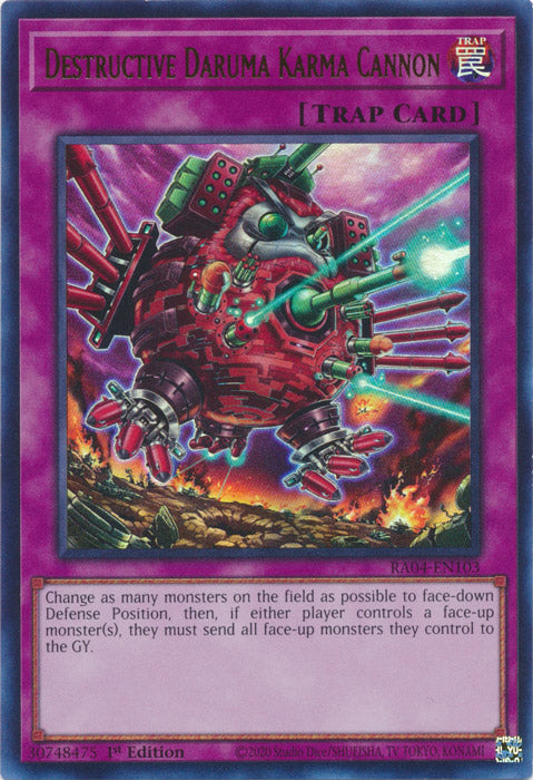Destructive Daruma Karma Cannon (UR) - RA04-EN103 - Ultra Rare - 1st Edition