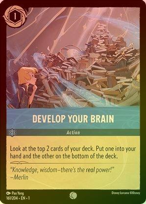 Develop Your Brain - 161/204 - Common (Foil) available at 401 Games Canada