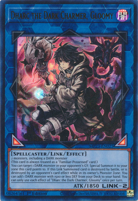 Dharc the Dark Charmer, Gloomy - MP23-EN025 - Ultra Rare - 1st Edition available at 401 Games Canada