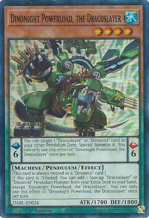 Dinomight Powerload, the Dracoslayer - DABL-EN024 - Super Rare - 1st Edition available at 401 Games Canada