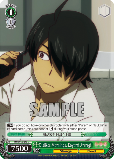 Dislikes Mornings, Koyomi Araragi - BM/S15-E036 - Uncommon available at 401 Games Canada