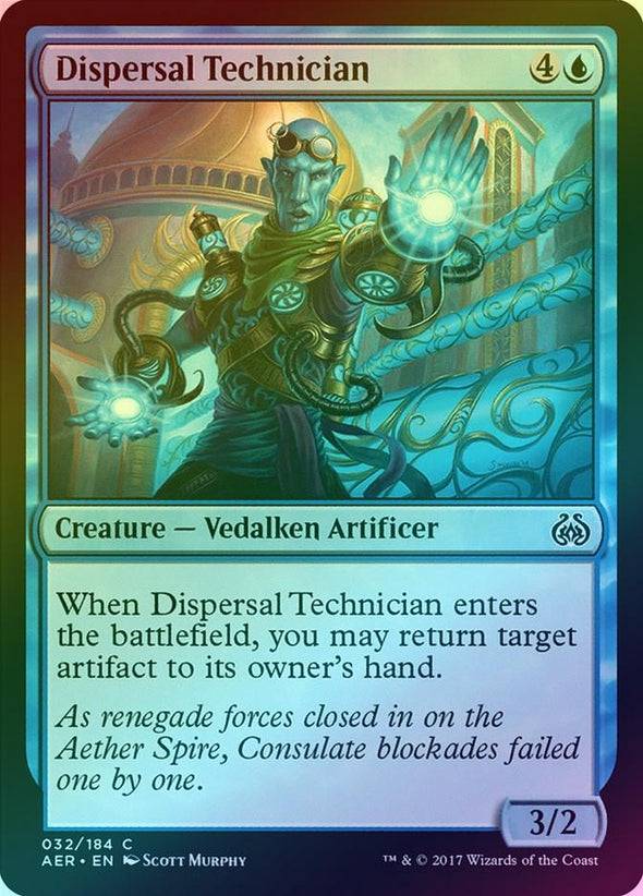Dispersal Technician (Foil) (AER) available at 401 Games Canada