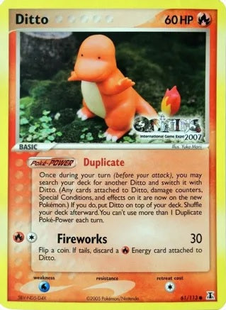 Ditto - 61/113 - Promo (Origins Game Fair 2007) available at 401 Games Canada