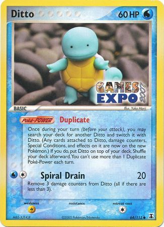 Ditto - 64/113 - Promo (Games Expo 2007) available at 401 Games Canada