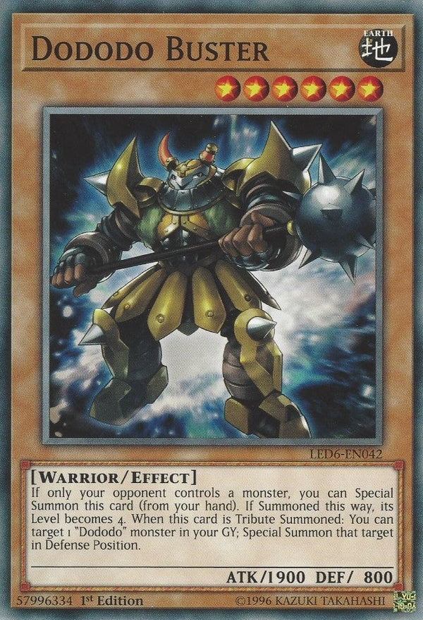 Dododo Buster - LED6-EN042 - Common - 1st Edition available at 401 Games Canada