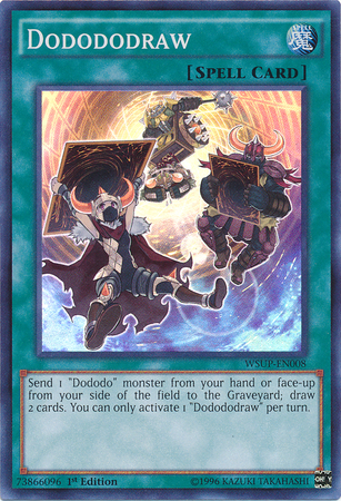 Dodododraw - WSUP-EN008 - Super Rare - 1st Edition available at 401 Games Canada