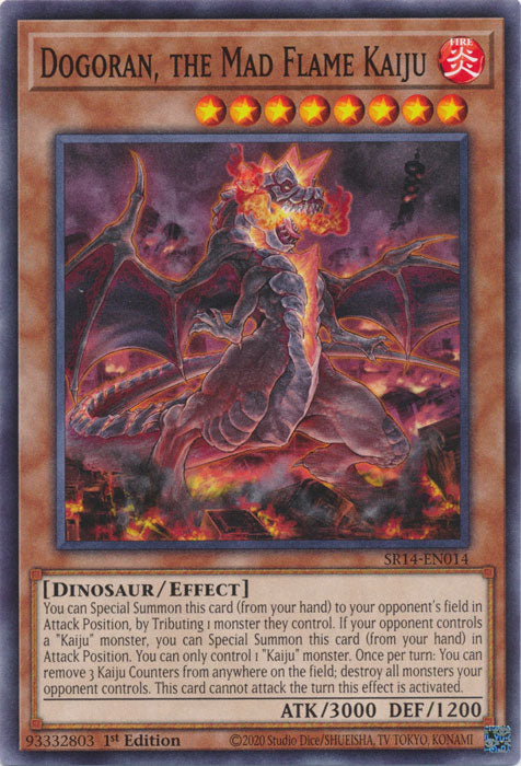 Dogoran, the Mad Flame Kaiju - SR14-EN014 - Common - 1st Edition available at 401 Games Canada