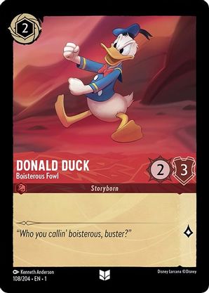 Donald Duck (Boisterous Fowl) - 108/204 - Uncommon available at 401 Games Canada