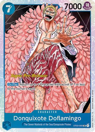 Donquixote Doflamingo (Super Pre-Release) - ST03-009 - Super Rare available at 401 Games Canada