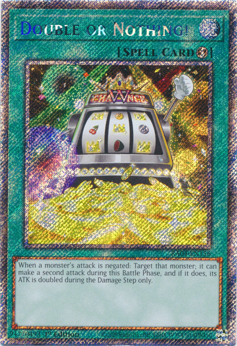 Double or Nothing! (Platinum Secret Rare) - RA04-EN156 - Platinum Secret Rare - 1st Edition