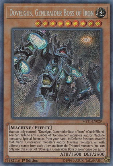 Dovelgus, Generaider Boss of Iron - MYFI-EN029 - Secret Rare - 1st Edition available at 401 Games Canada